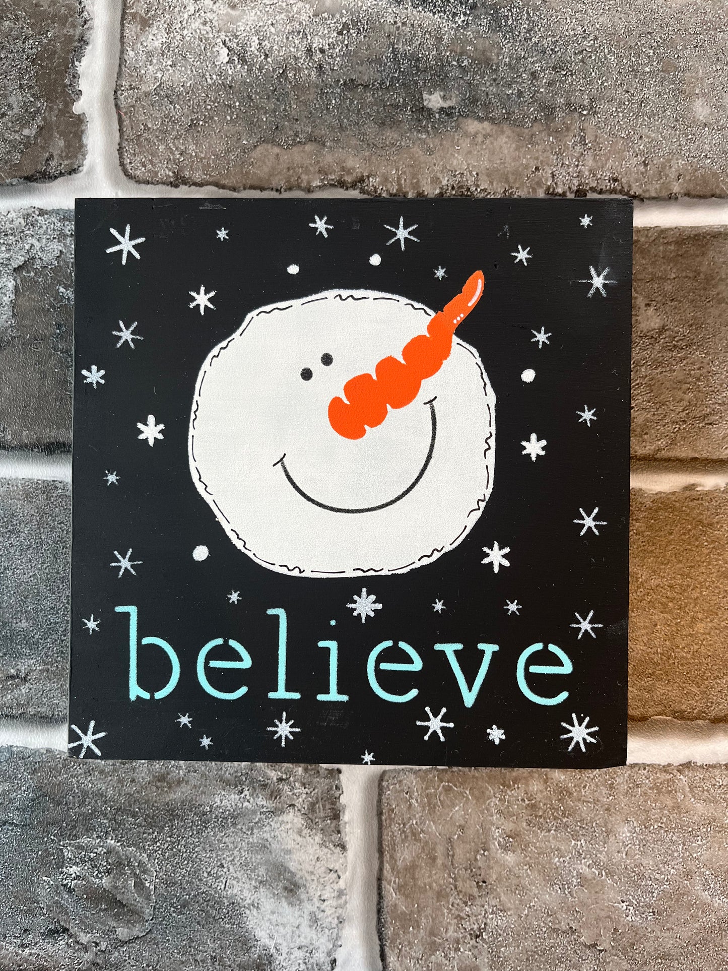 Believe Snowman Sign
