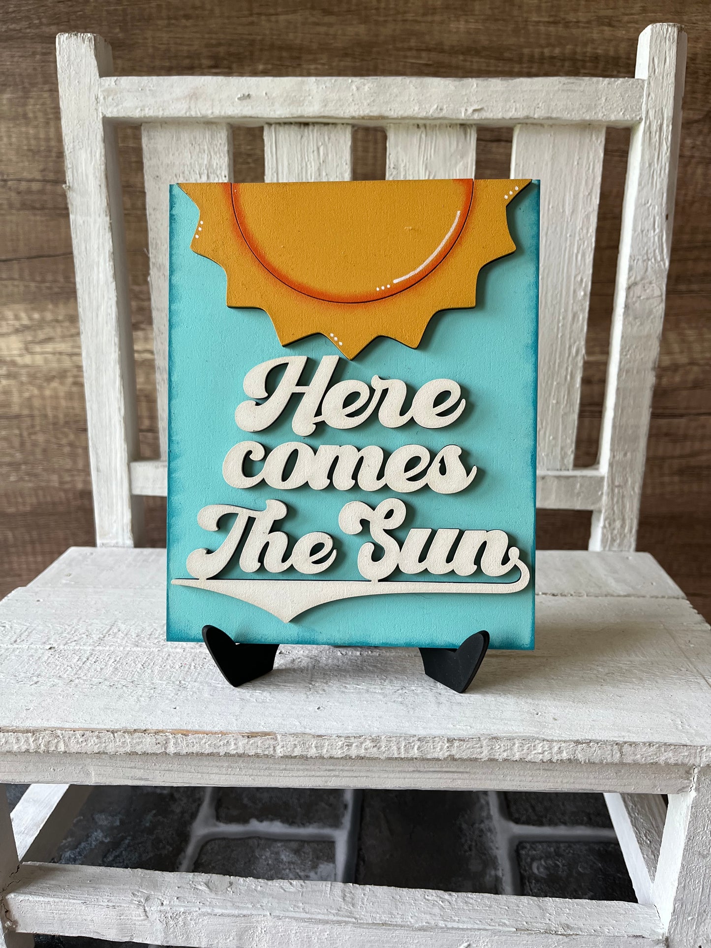 Here Comes Sun Sign