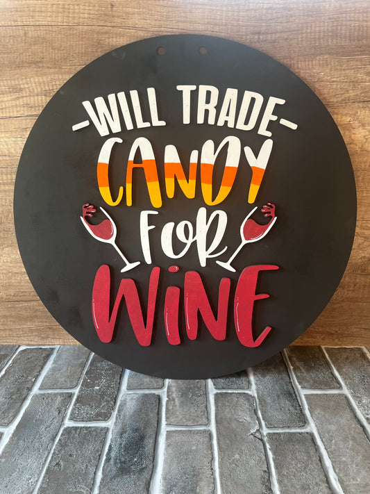 Trade Candy For Wine Door Hanger