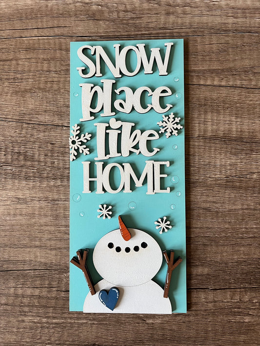 Snow Place Sign