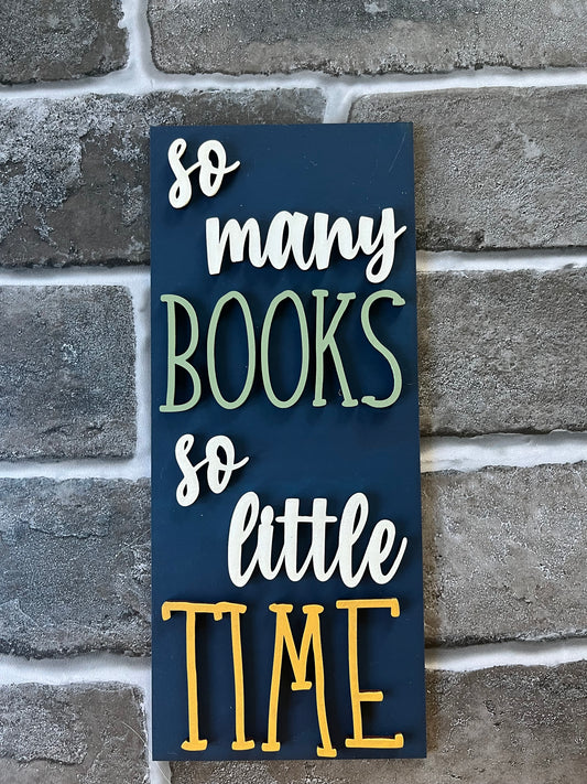 So Many Books Sign