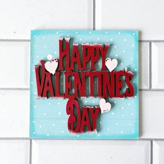 Happy Valentine’s Day Ladder Tile