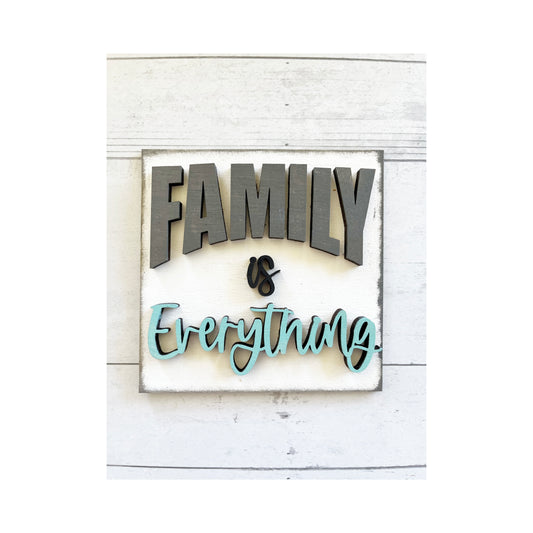 Family is Everything Ladder Tile