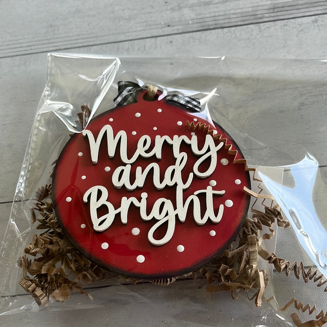 Merry Bright Ornament