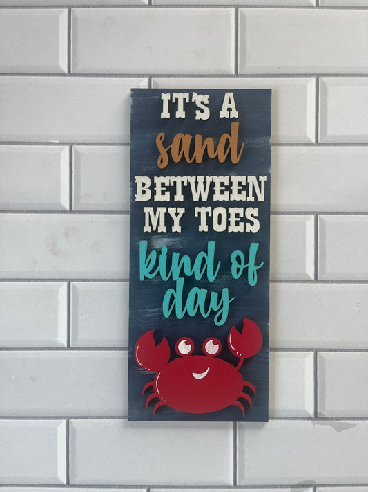 Sand Between My Toes Sign