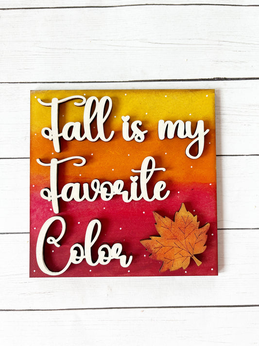 Fall Is My Favorite Ladder Tile
