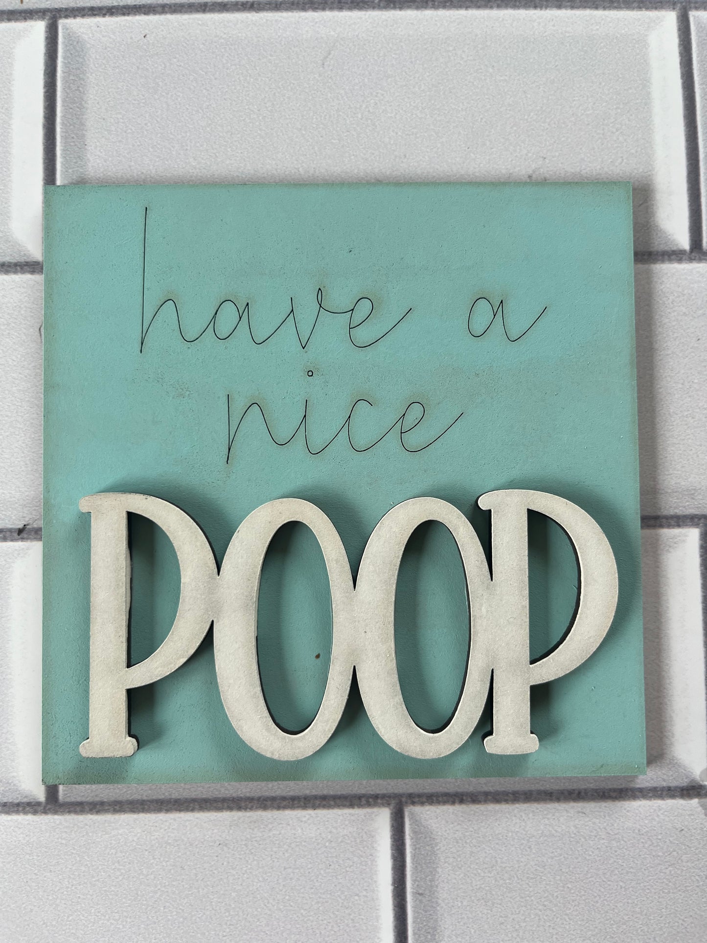 Have Nice Poop Ladder Tile